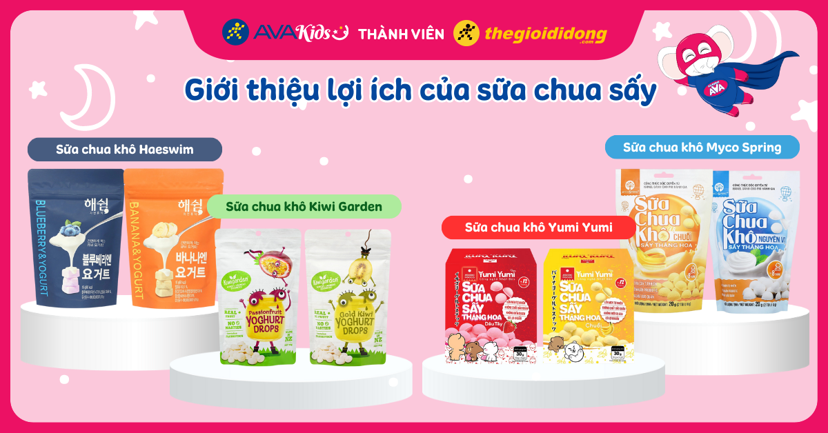 Sữa chua sấy khô là gì? Lợi ích của sữa chua sấy đối với sức khỏe của bé