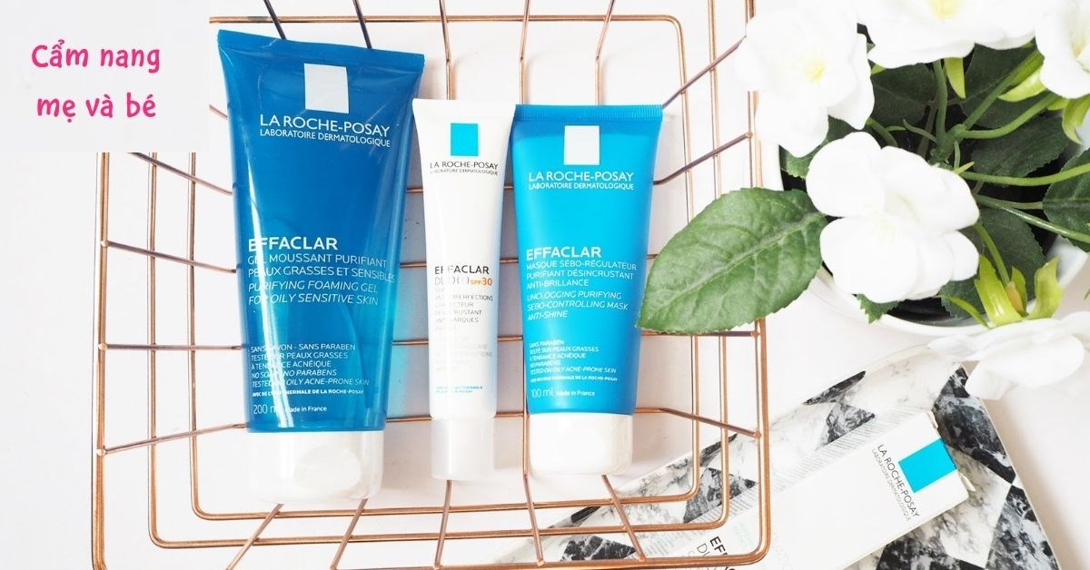 Sữa rửa mặt La Roche Posay có tốt không? Có mấy loại trên thị trường?
