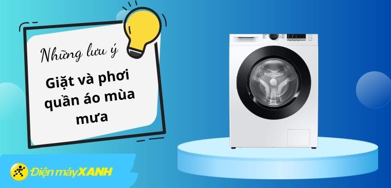 Mùa mưa nên giặt và phơi quần áo như thế nào để nhanh khô hơn?