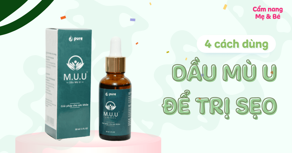 4 cách dùng dầu mù u trị sẹo hiệu quả và đơn giản tại nhà