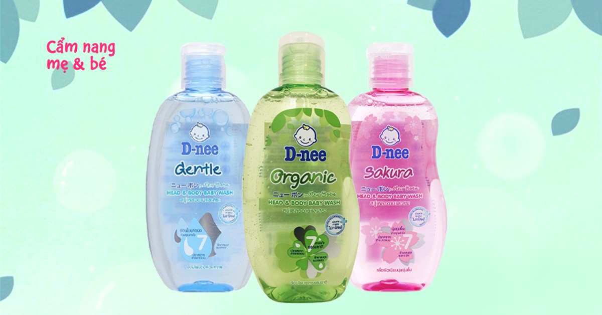 Sữa tắm gội Dnee cho bé màu nào thơm nhất, có tốt không? Review chi tiết