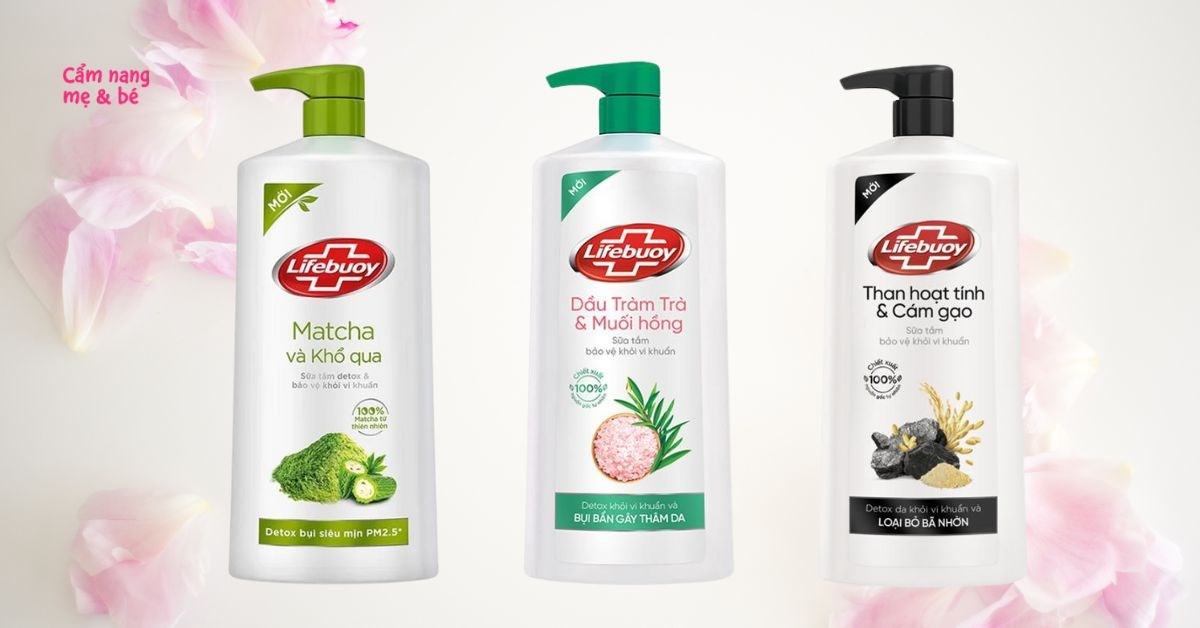 Sữa tắm Lifebuoy có tốt không? Có mấy loại, nên mua dòng nào?
