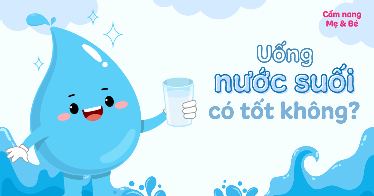 Uống nước suối có tốt không? Khác biệt so với nước tinh khiết