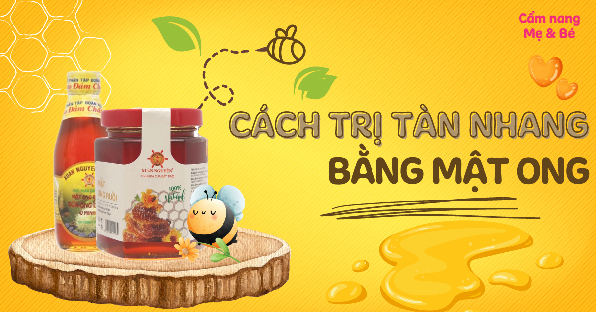 17 cách trị tàn nhang bằng mật ong đơn giản, hiệu quả tại nhà