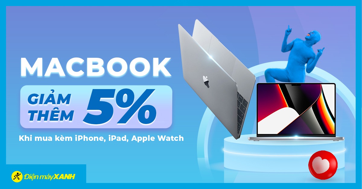MacBook giảm thêm 5% khi mua kèm iPhone, iPad và Apple Watch
