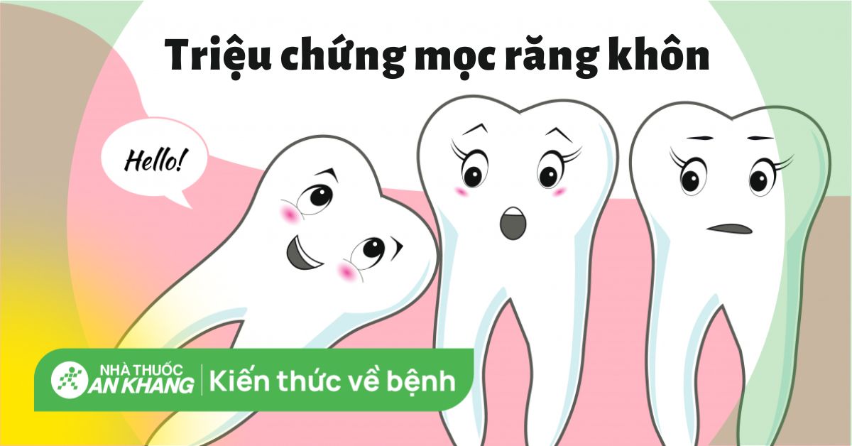Những dấu hiệu mọc răng khôn là gì và có cách nào giảm đau không?