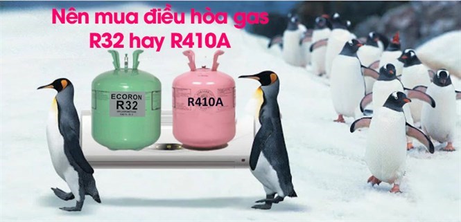 Nên mua điều hòa gas R32 hay R410A sử dụng tốt hơn?