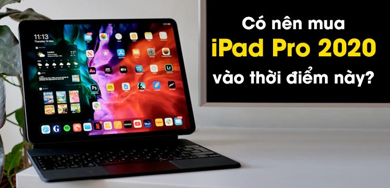 Soll ich jetzt das iPad Pro 2020 kaufen?