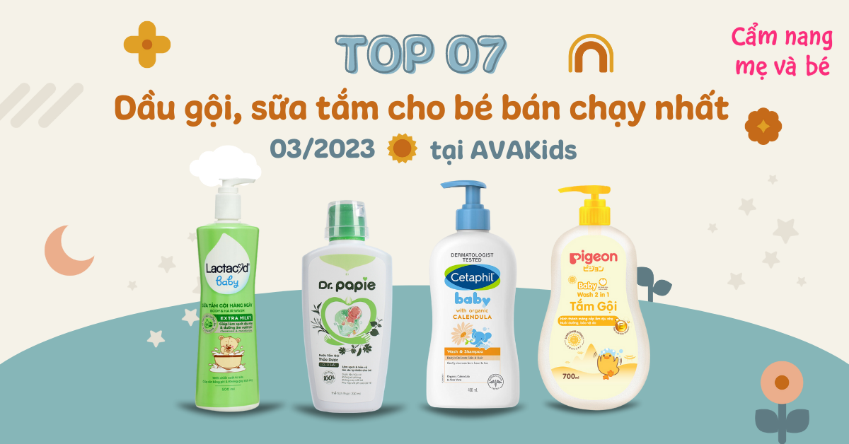 Top 7 dầu gội, sữa tắm cho bé bán chạy nhất tháng 3 tại AVAKids
