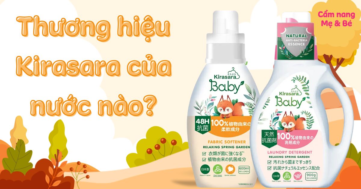 Thương hiệu Kirasara của nước nào? Có tốt không?