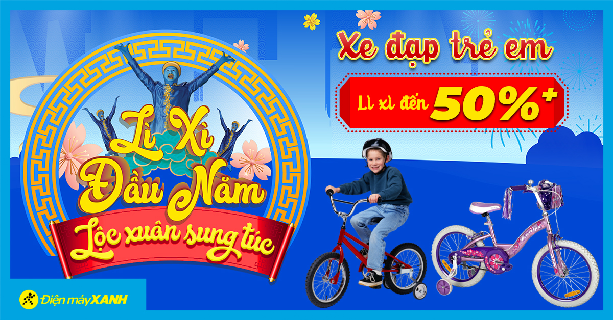 Lì xì đầu năm - Lộc xuân cho bé với xe đạp trẻ em giảm giá đến 50++