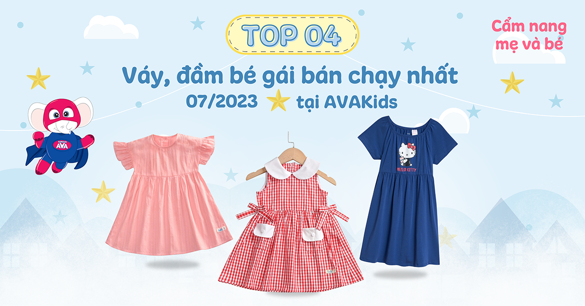 Top 4 váy, đầm bé gái bán chạy nhất tháng 7 tại AVAKids