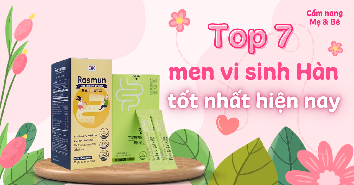 Top 7 men vi sinh của Hàn tốt hiện nay hỗ trợ tiêu hoá