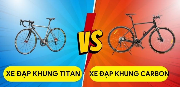 Nên mua xe đạp khung titan hay sợi carbon? So sánh ưu nhược điểm chi tiết