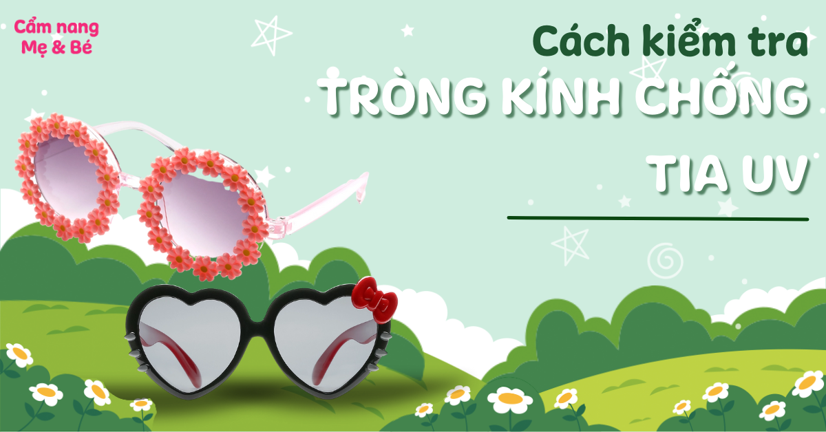 Cách kiểm tra tròng kính chống tia UV cho mắt kính cực chuẩn bạn nên biết