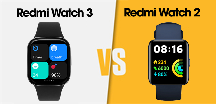So sánh Redmi Watch 3 và Redmi Watch 2: Có nên lên đời không?