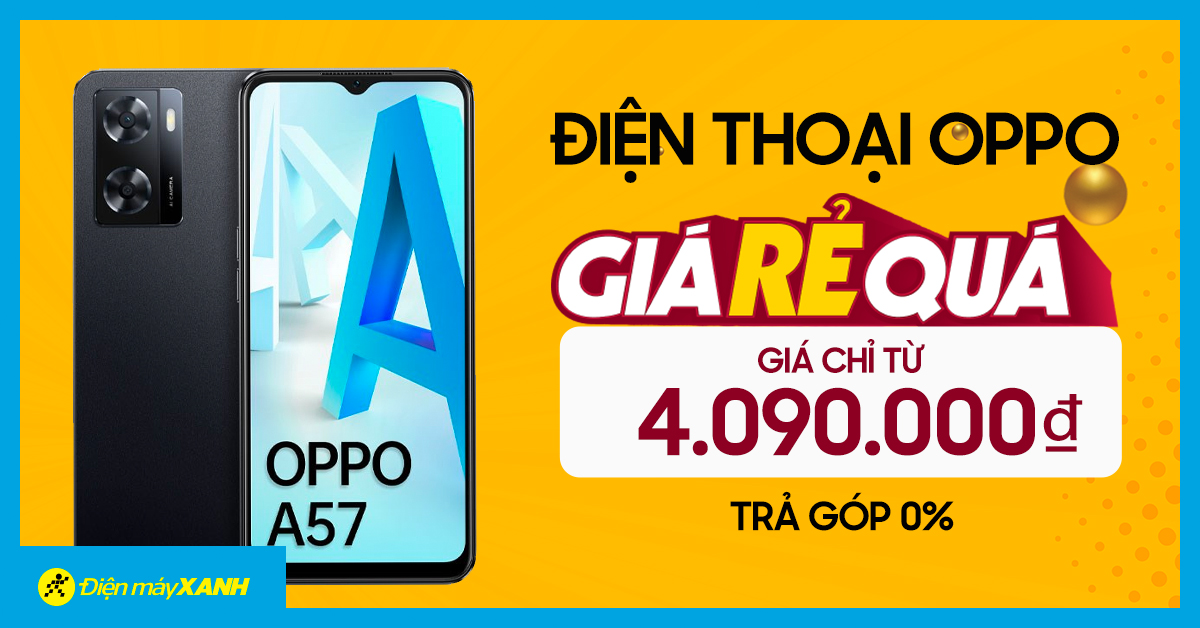 Giá RẺ Quá: Điện thoại OPPO tầm trung nay chỉ từ 4.09 triệu + Trả chậm 0% lãi suất