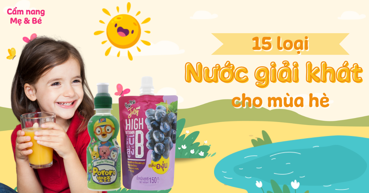 15 loại nước uống giải khát mùa hè tốt cho sức khoẻ và được ưa chuộng nhất hiện nay