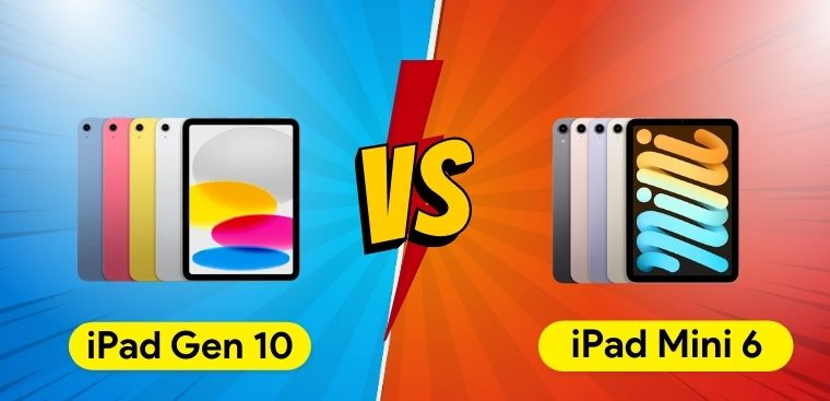 So sánh iPad Gen 10 và iPad Mini 6: Phiên bản nào đáng mua hơn 2023?