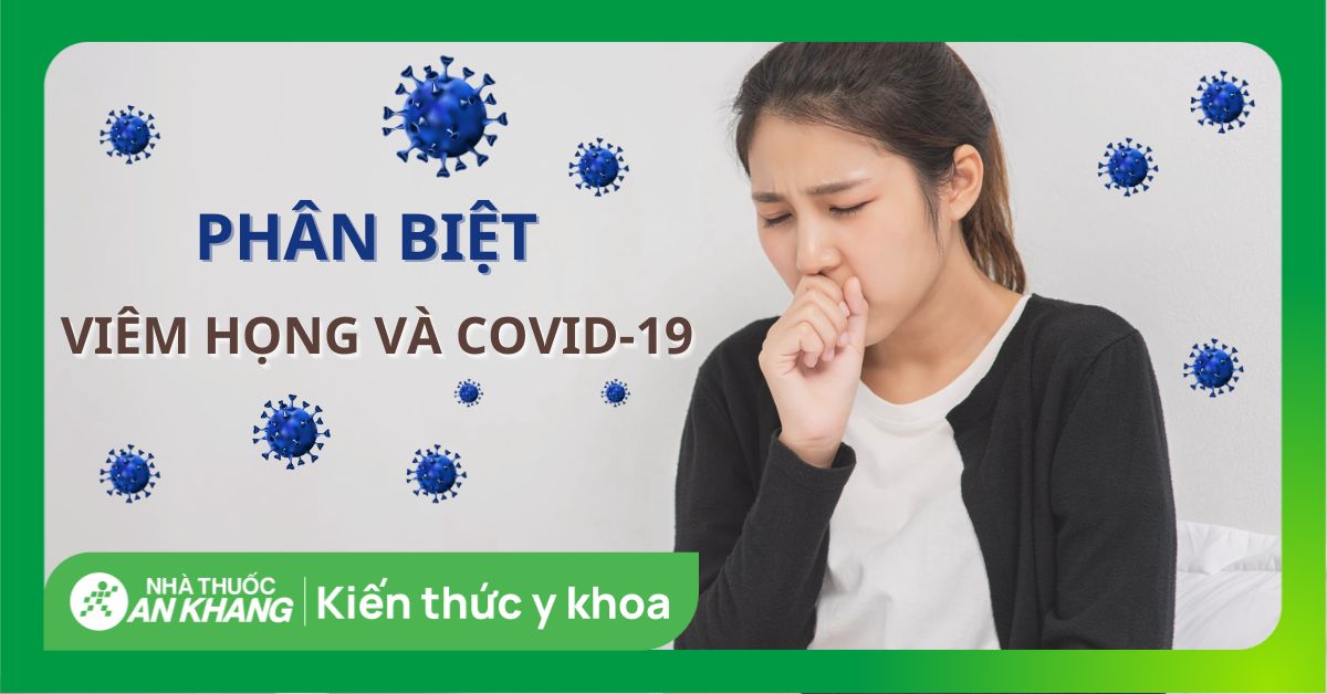 Đau họng có phải là triệu chứng thông thường trong tất cả các trường hợp COVID-19?
