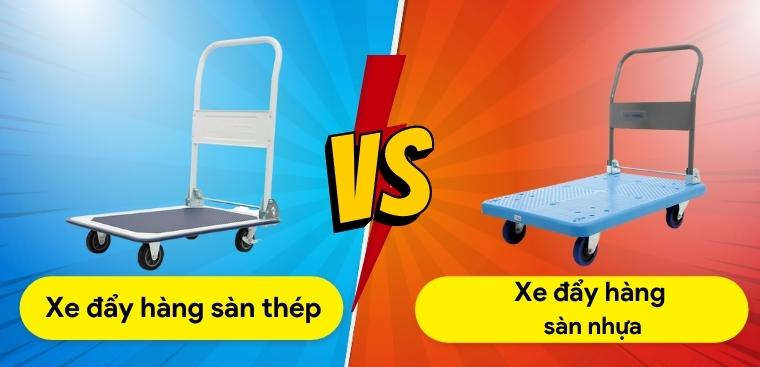 Nên mua xe đẩy hàng sàn nhựa hay sàn thép? Loại nào tốt hơn?