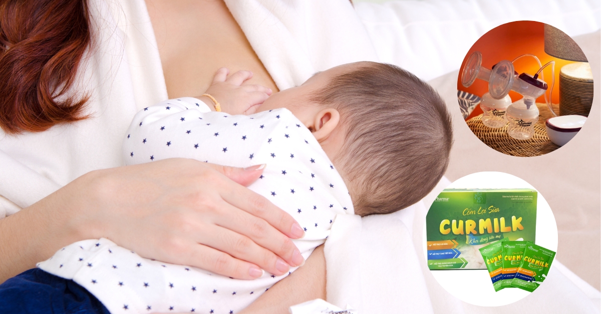 Tổng hợp 8 cách lấy lại sữa mẹ đã mất siêu đơn giản mà hiệu quả không ngờ