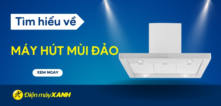 Máy hút mùi đảo là gì? Có nên mua máy hút mùi đảo không?