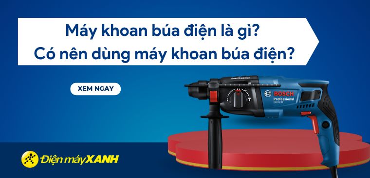 Máy khoan búa điện là gì? Có nên dùng máy khoan búa điện?