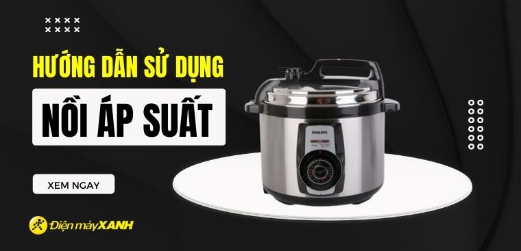 Nồi áp suất có tốn điện không? Hướng dẫn sử dụng nồi áp suất tiết kiệm điện