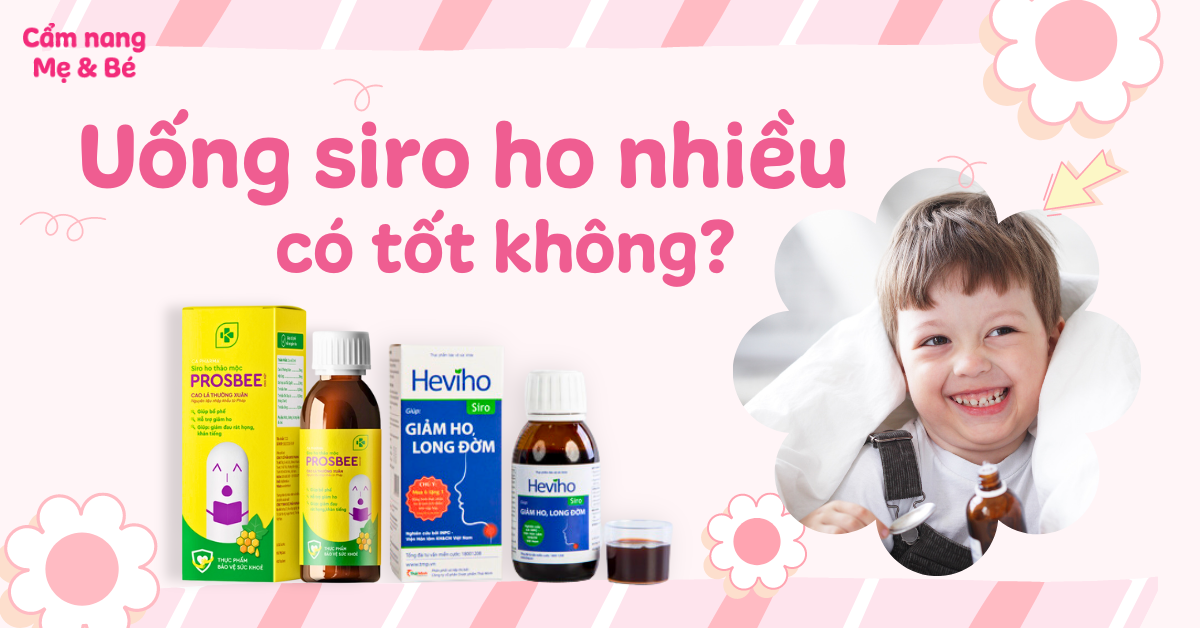 Uống siro ho nhiều có tốt không? Tác hại khi lạm dụng siro ho