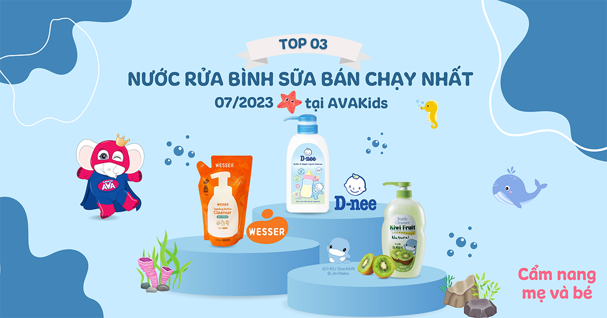Top 3 nước rửa bình sữa bán chạy nhất tháng 7 tại AVAKids