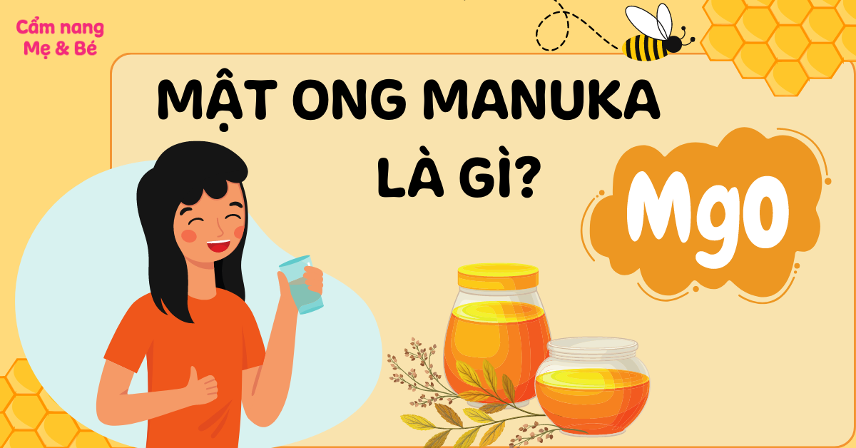 Mật ong Manuka là gì? Lợi ích và cách dùng mật ong Manuka tốt cho sức khoẻ