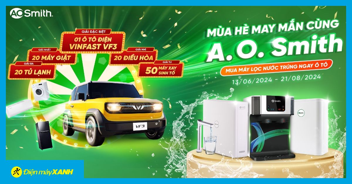 Mùa hè may mắn - Mua máy lọc nước AOSmith, trúng ngay ô tô xịn