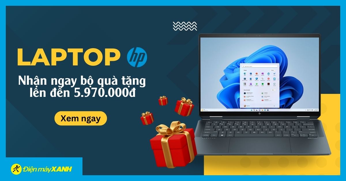 Mua laptop HP, nhận bộ quà tặng lên đến 5.970.000đ cực sốc