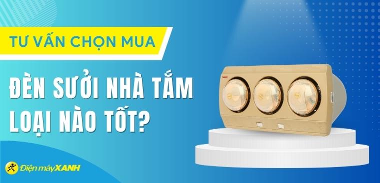 Đèn sưởi nhà tắm loại nào tốt? 3 hãng đèn sưởi đáng mua nhất hiện nay