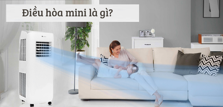 Điều hoà mini là gì? Có nên mua điều hòa mini không?