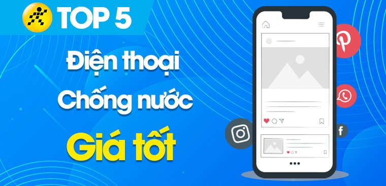 Top 5 điện thoại chống nước tốt nhất 2024, không lo đi mưa