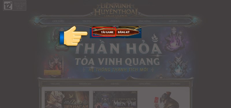 Tải game tại trang chủ Liên Minh Huyền Thoại