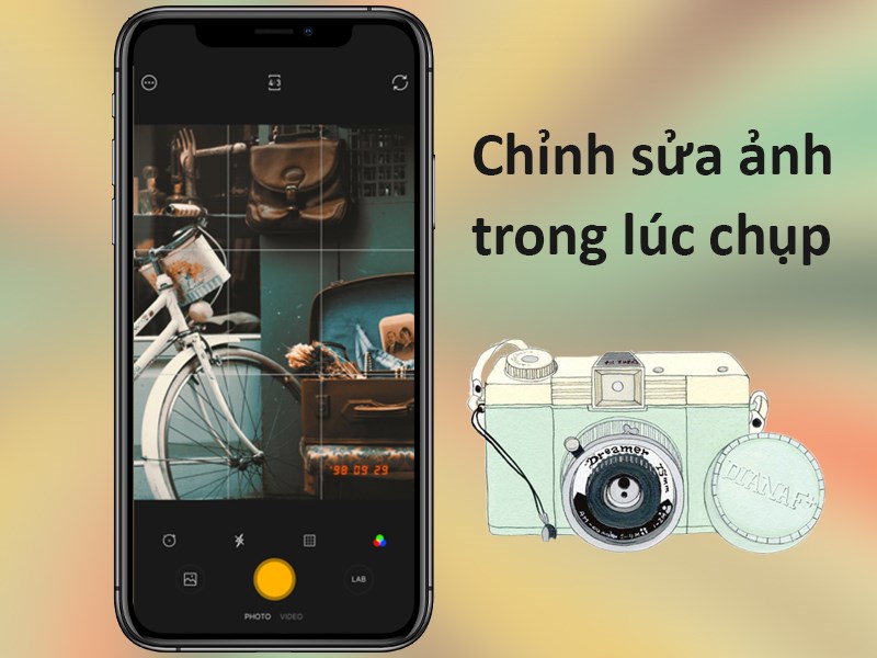 Chỉnh sửa ảnh ngay trong lúc chụp