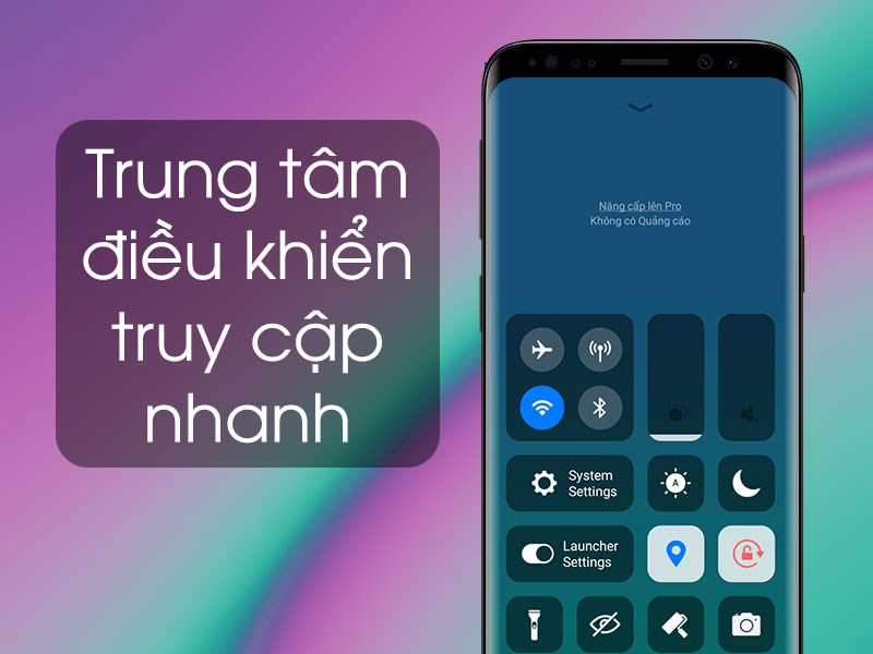 Trung t&acirc;m điều khiển truy cập nhanh