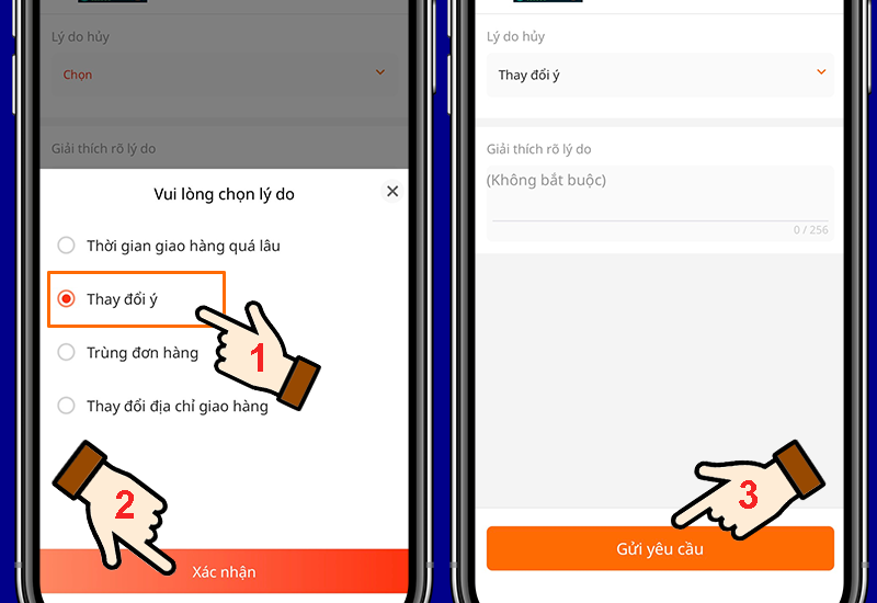 Chọn lý do muốn hủy và Gửi yêu cầu