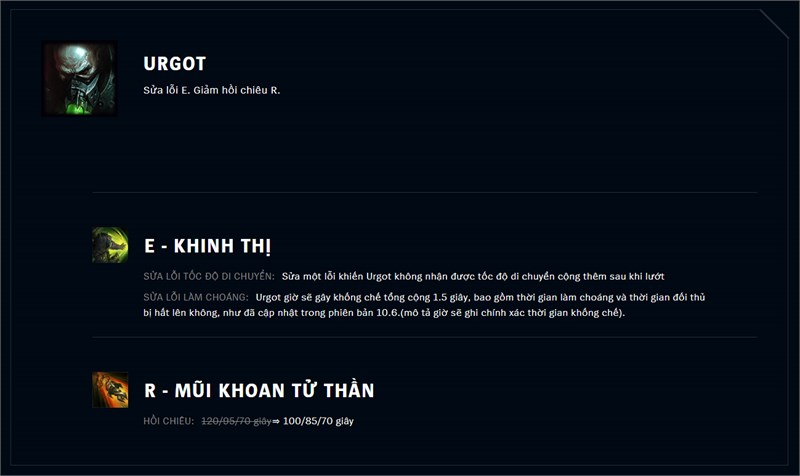 Sửa lỗi E và giảm hồi chiêu R của Urgot