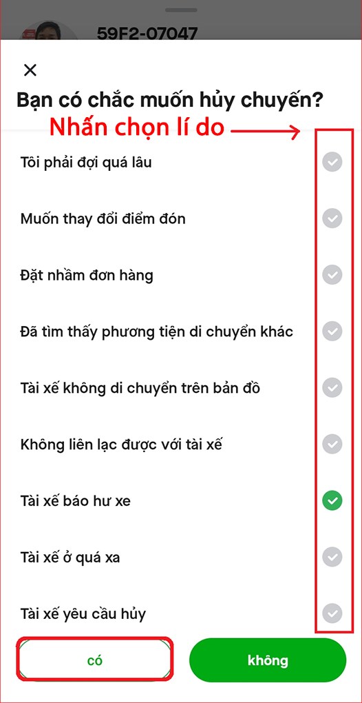 Nhấn chọn lí do và xác nhận Có để hoàn tất hủy chuyến