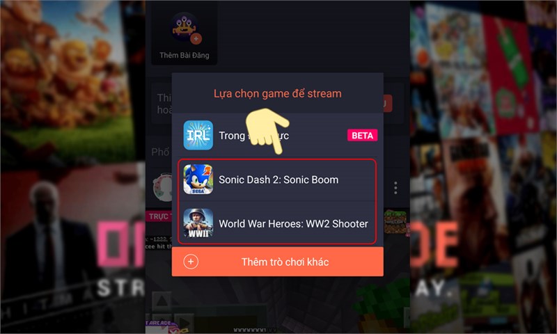 Lựa chọn game để stream