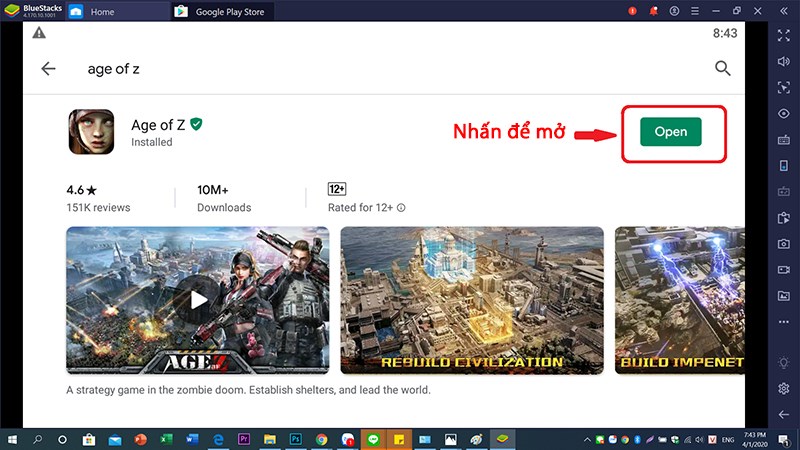 Nhấn Open để mở game Age of Z