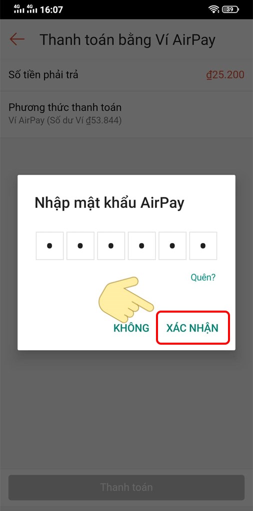 Nhập mật khẩu AirPay để xác nhận thanh toán.