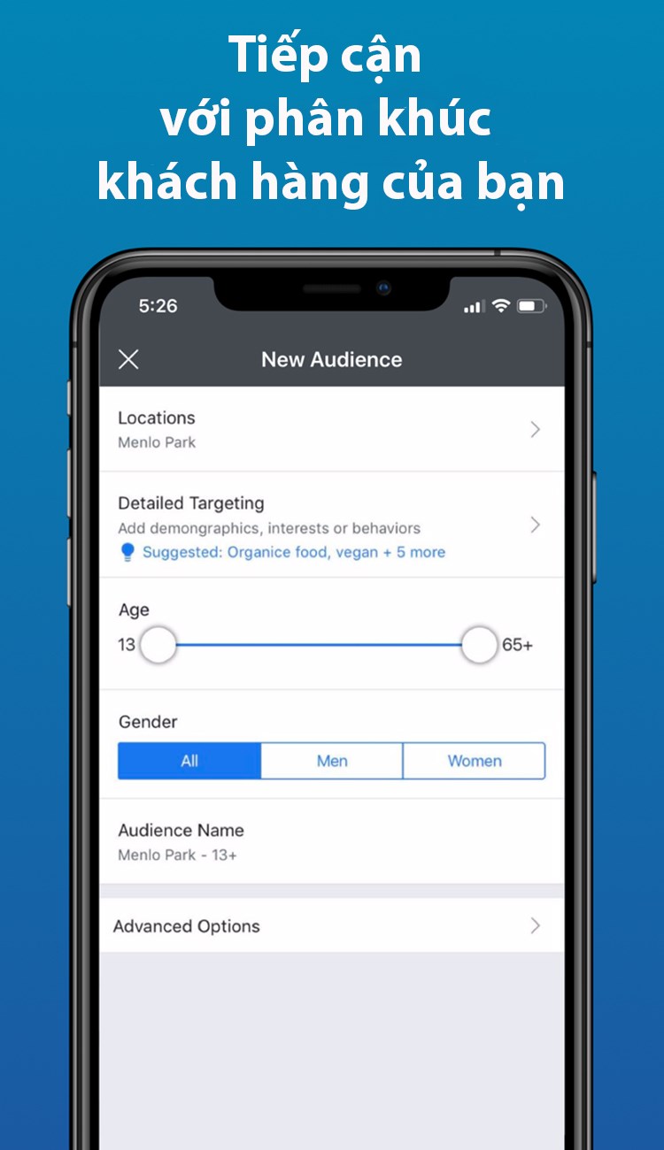 Tiếp cận ph&acirc;n kh&uacute;c&nbsp; kh&aacute;ch h&agrave;ng của bạn một c&aacute;ch ch&iacute;nh x&aacute;c