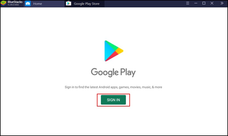 Chọn Sign In ở cửa sổ CH Play.
