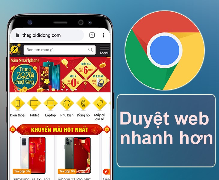 Lướt web nhanh và mượt mà hơn bằng Google Chrome.