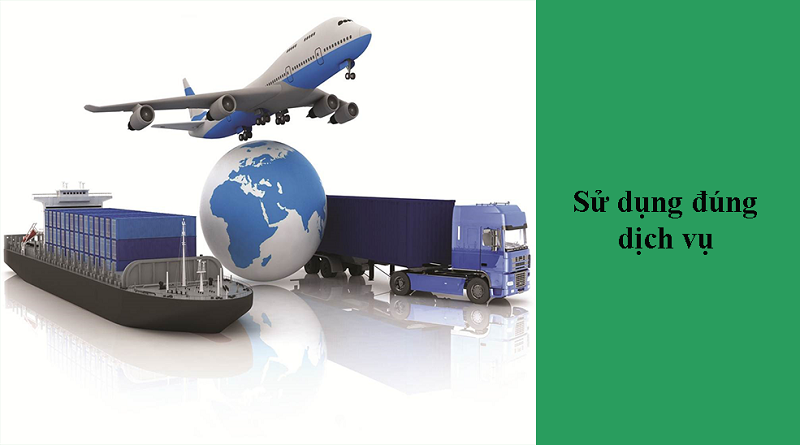 Sử dụng đúng dịch vụ 